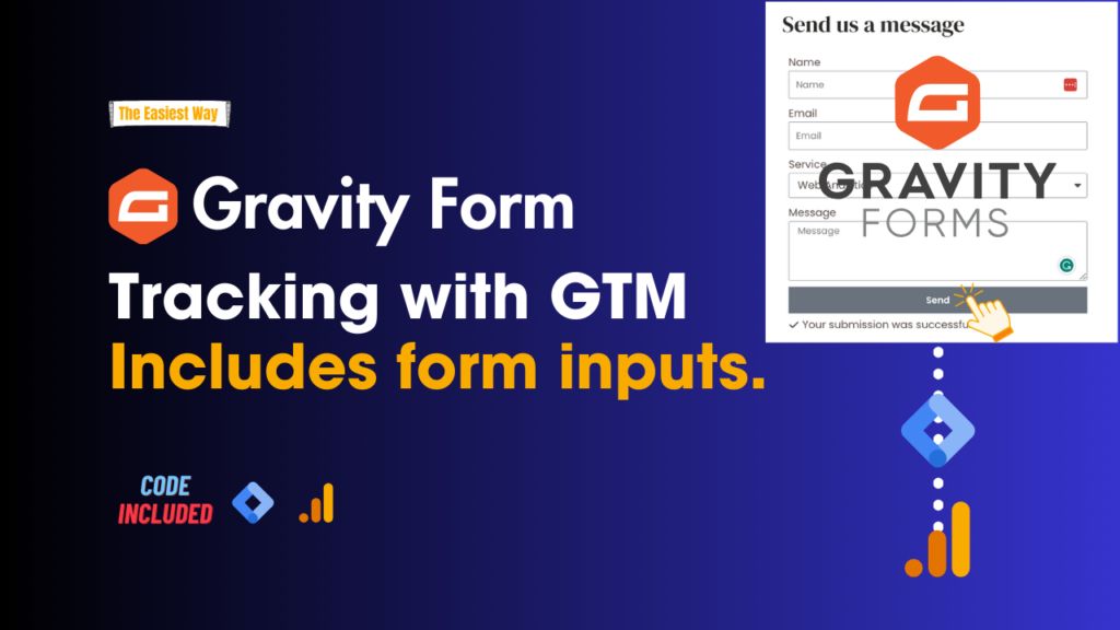 A Comprehensive Guide to Gravity Form Tracking with Google Tag Manager