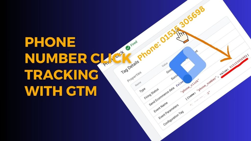 Phone Number Click Tracking with GTM – Collect Clicked Phone Number
