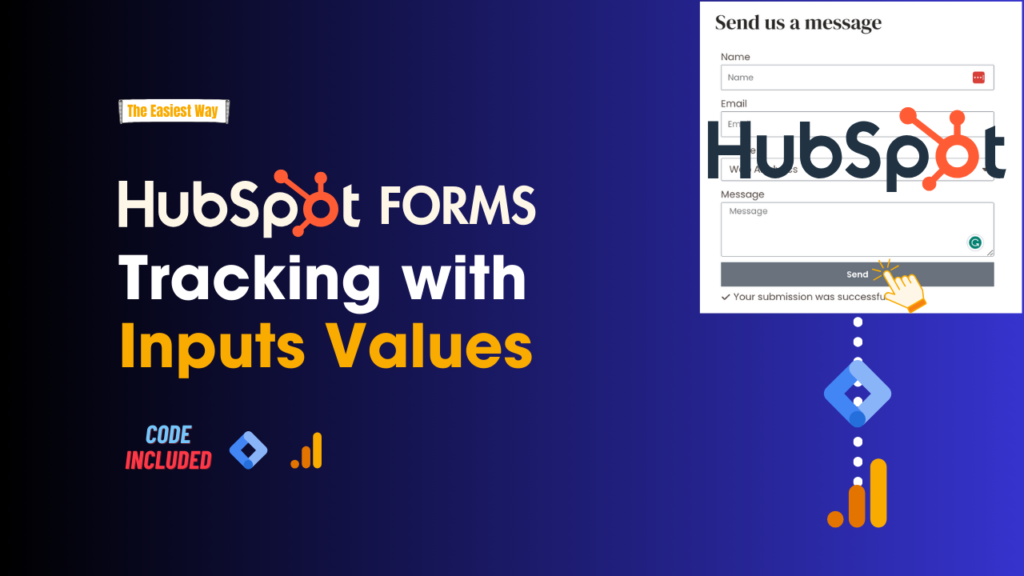 The easiest way to HubSpot Form Tracking With GTM & GA4